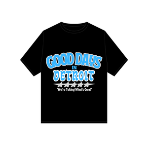 Good Days In Detroit T-Shirt